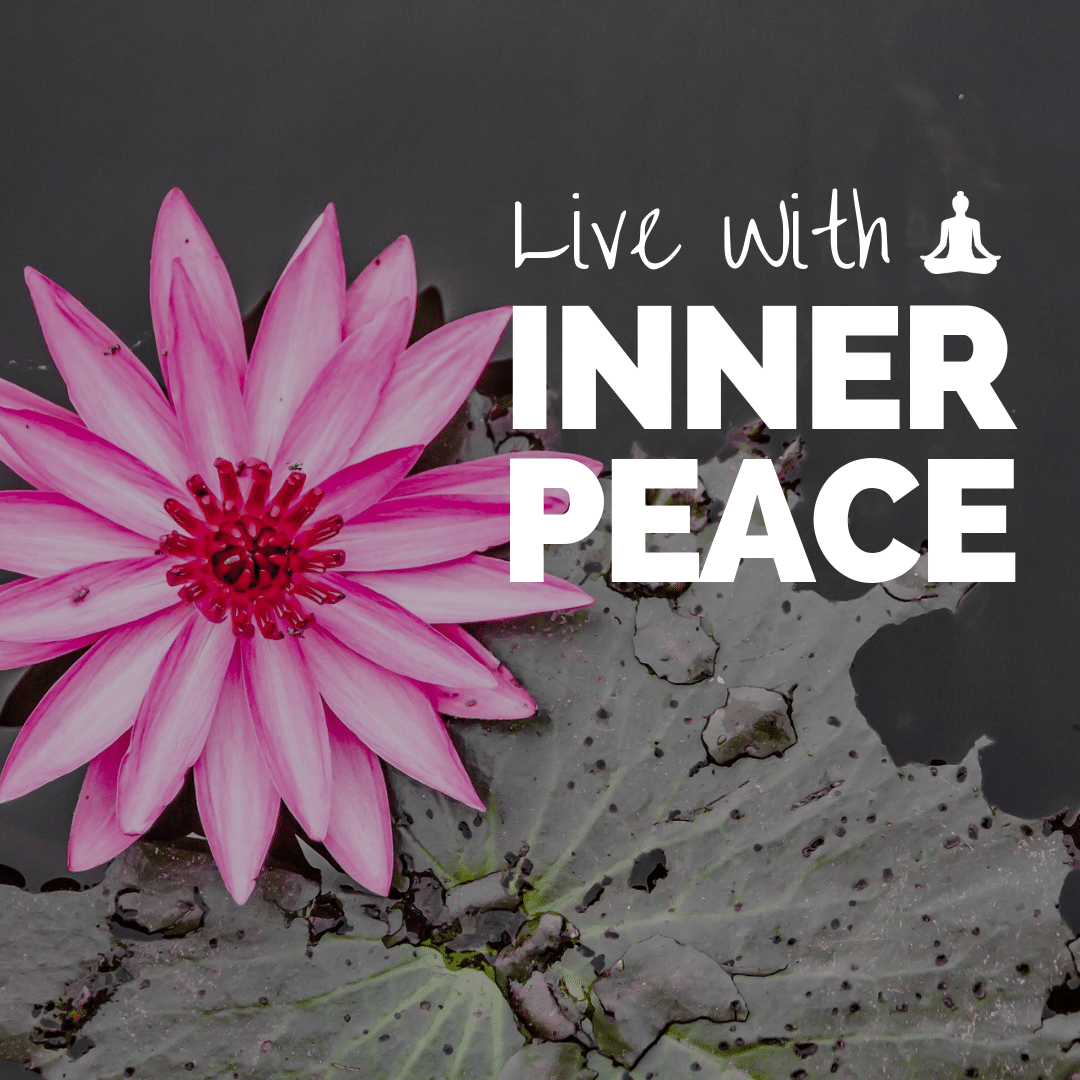 Live With Inner Peace