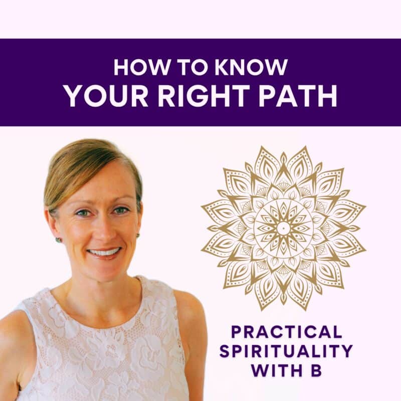 How to know your right path